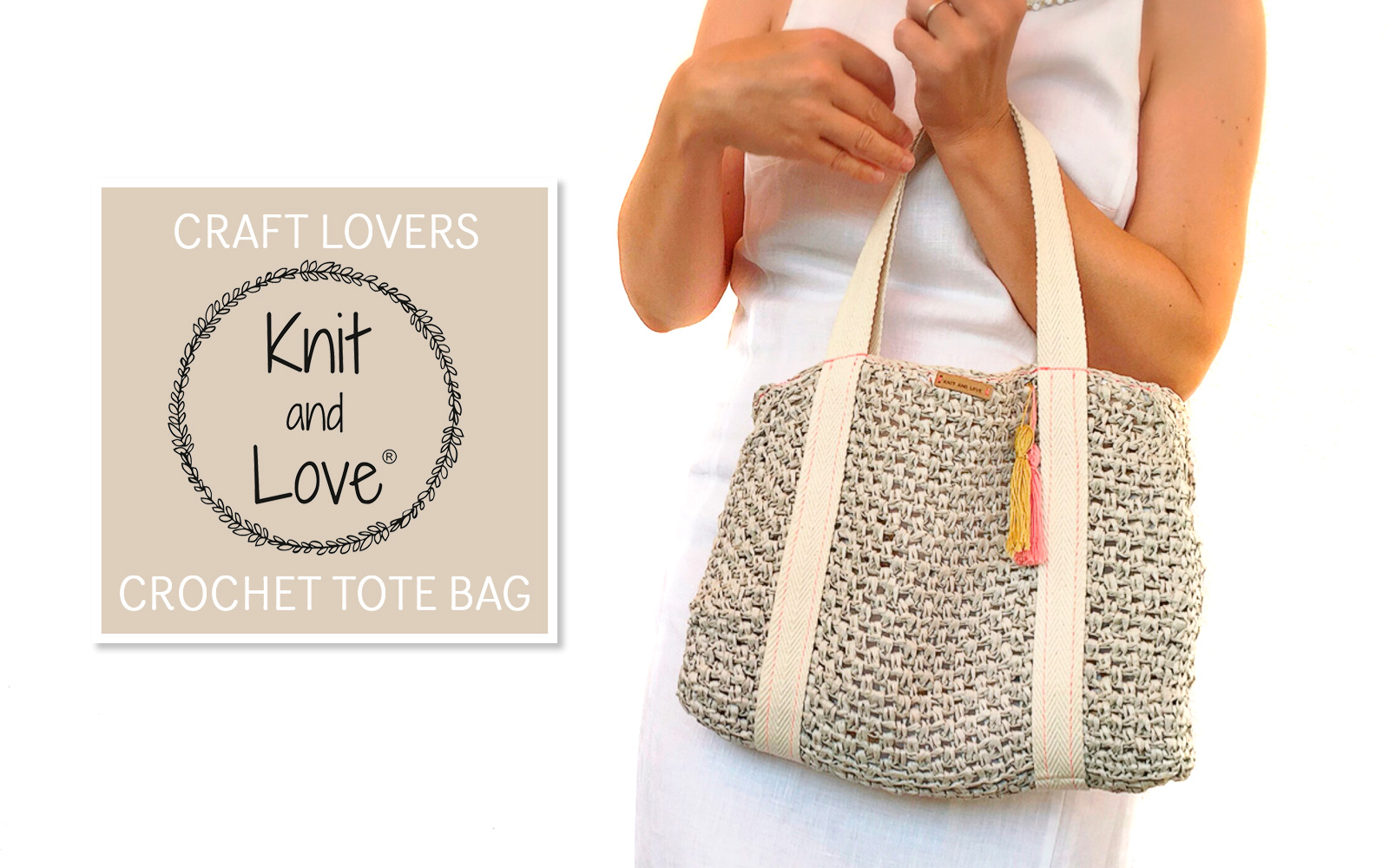 Tutorial Raffia-Tasche mit Video und Häkelanleitung von Knit and Love